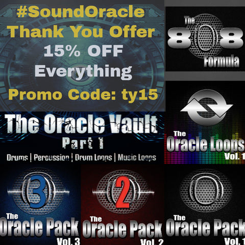 15% OFF EVERYTHING IN #SOUNDORACLE #Sounds, #LOOPS & Drums