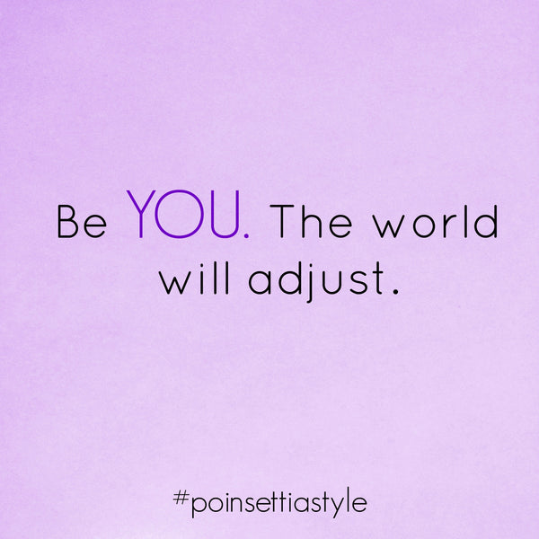 Be-You-The-World-Will-Adjust