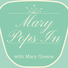 Mary Pops In