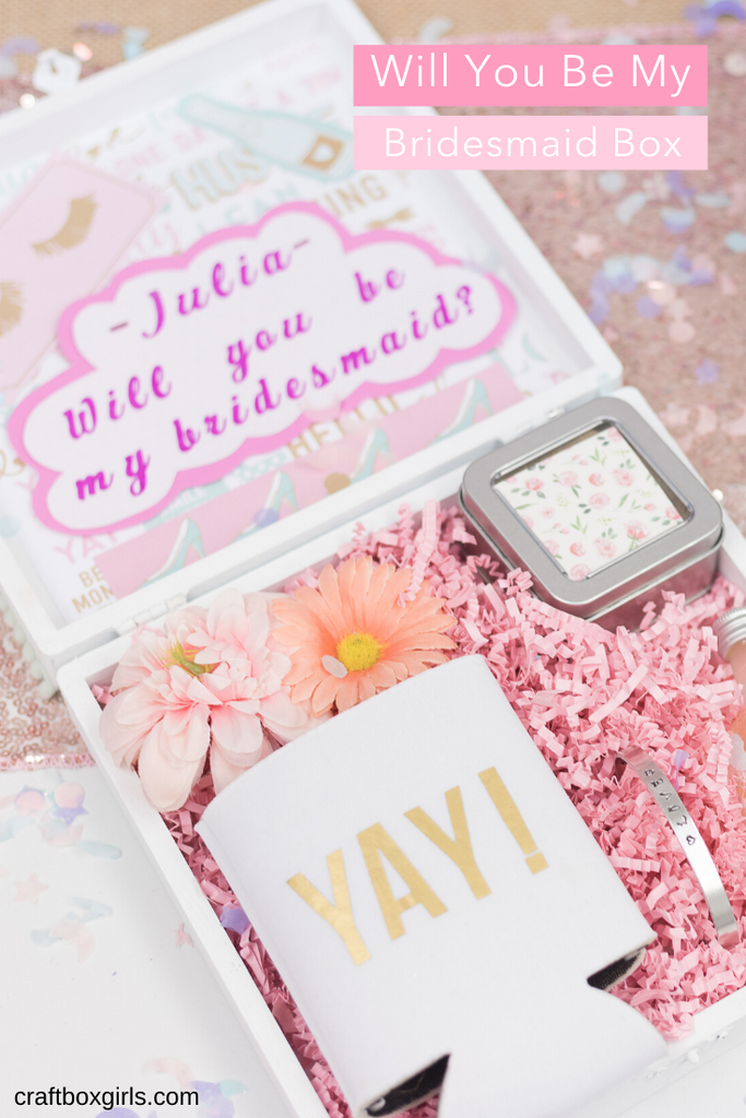 DIY Bridesmaid Proposal Box
