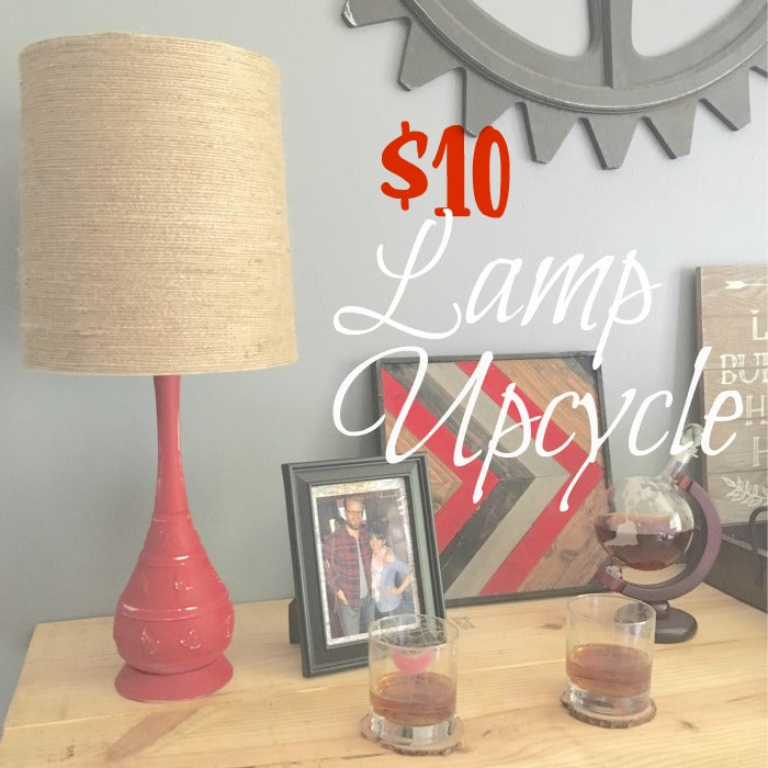 $10 Lamp upcycle