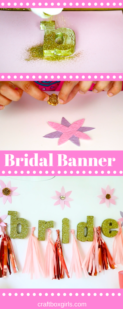 DIY Bride Banner
