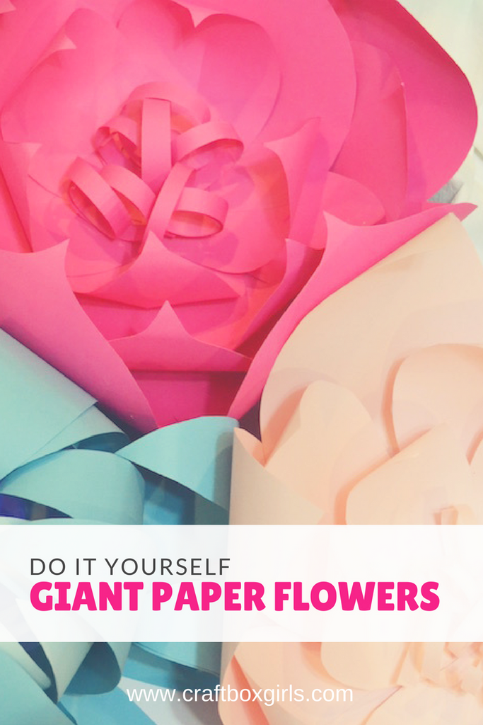 DIY Giant Paper Flowers