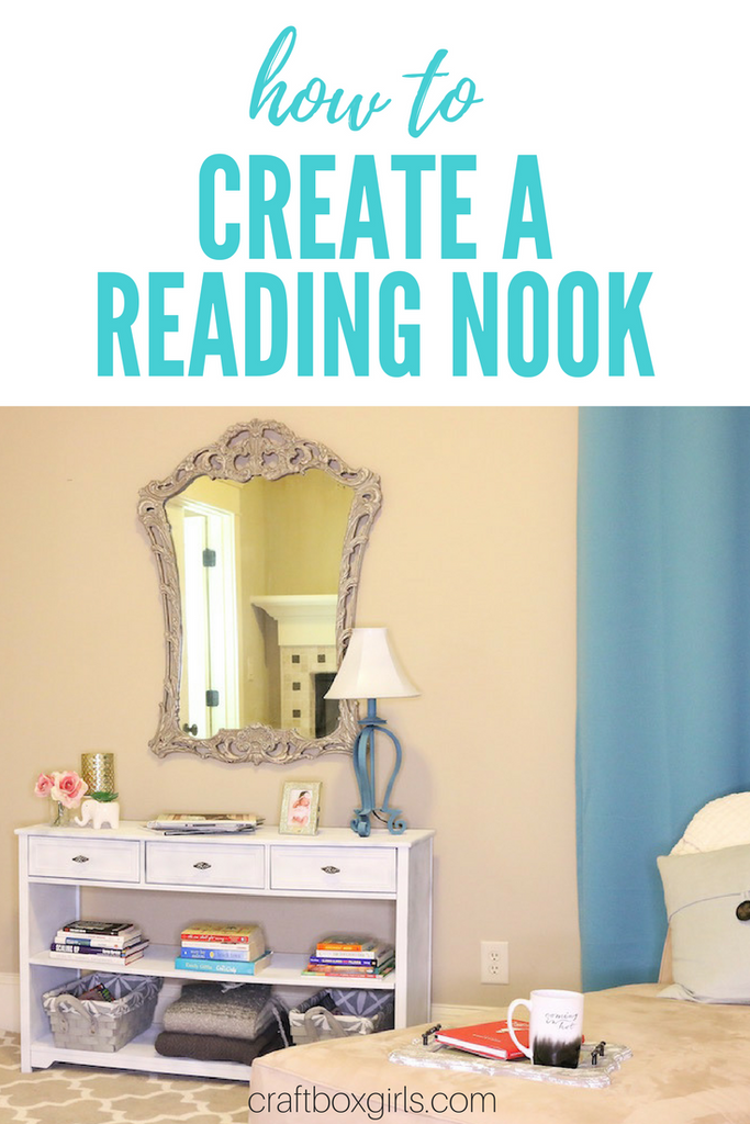 How-To Create a Reading Nook