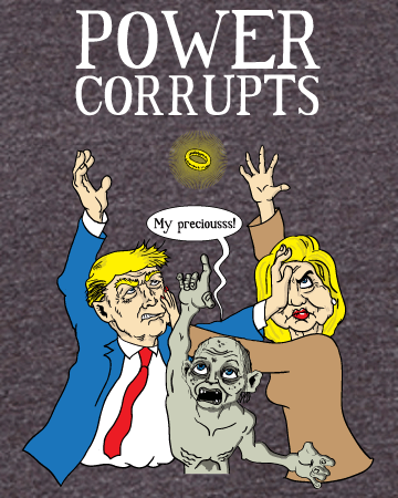 Election 2016 - Trump, Hillary, and Gollum