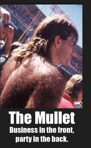 The Mullet means Business