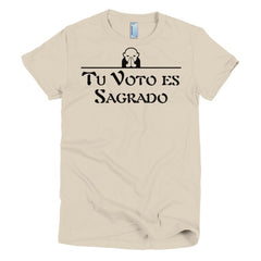 Tu Voto Es Sagrado Spanish Women's T-shirt