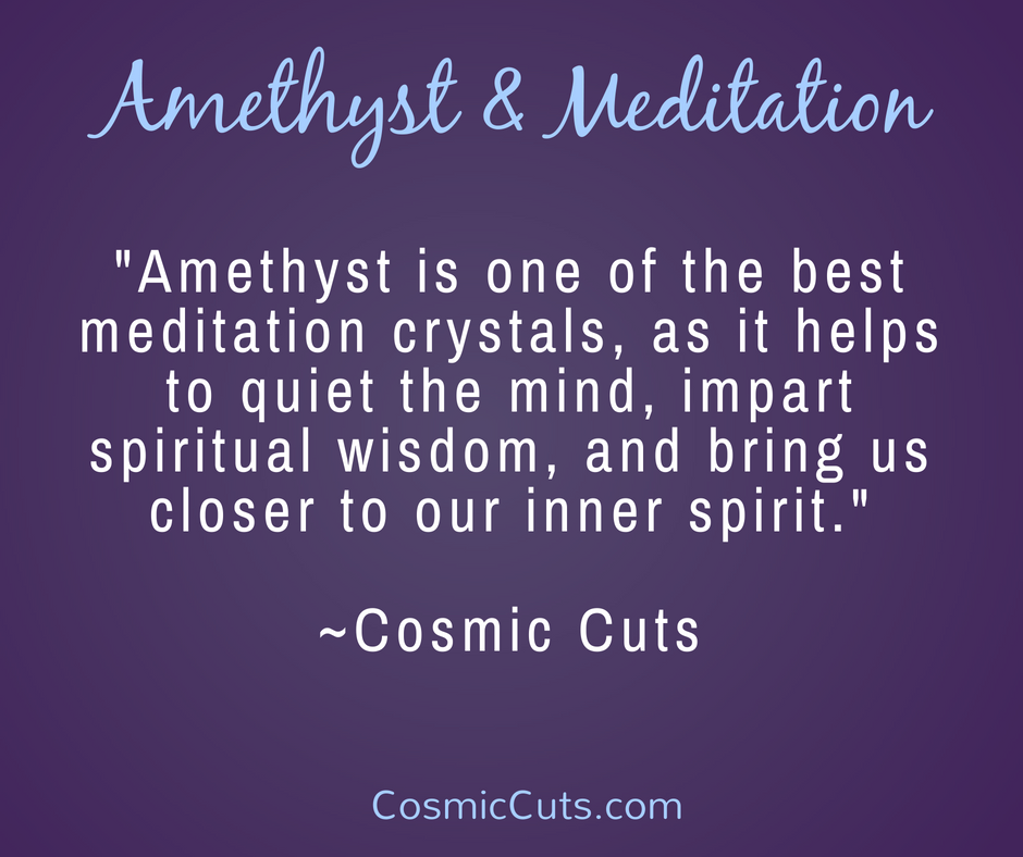 Amethyst and Meditation