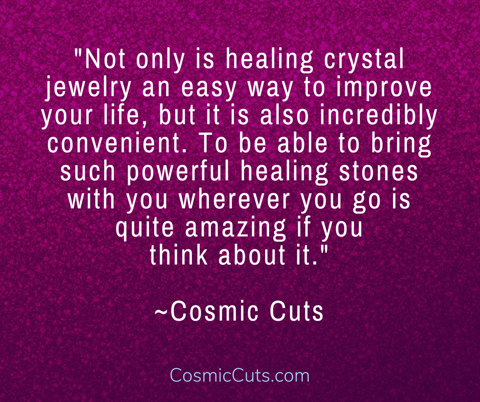 How to Wear Healing Crystal Jewelry - Quote Image