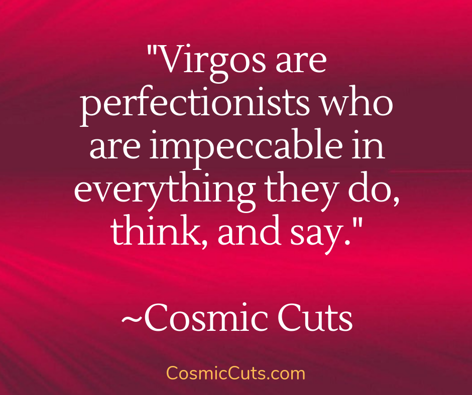Virgos are Perfectionists Quote