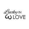 Lucky in Love Quote with Horseshoes - Dana Decals - 4
