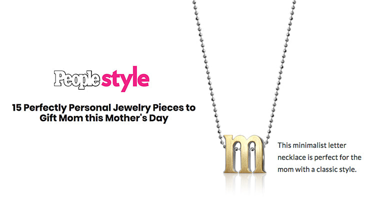 People.com - 15 Perfectly Personal Jewelry Pieces to Gift Mom this Mother’s Day