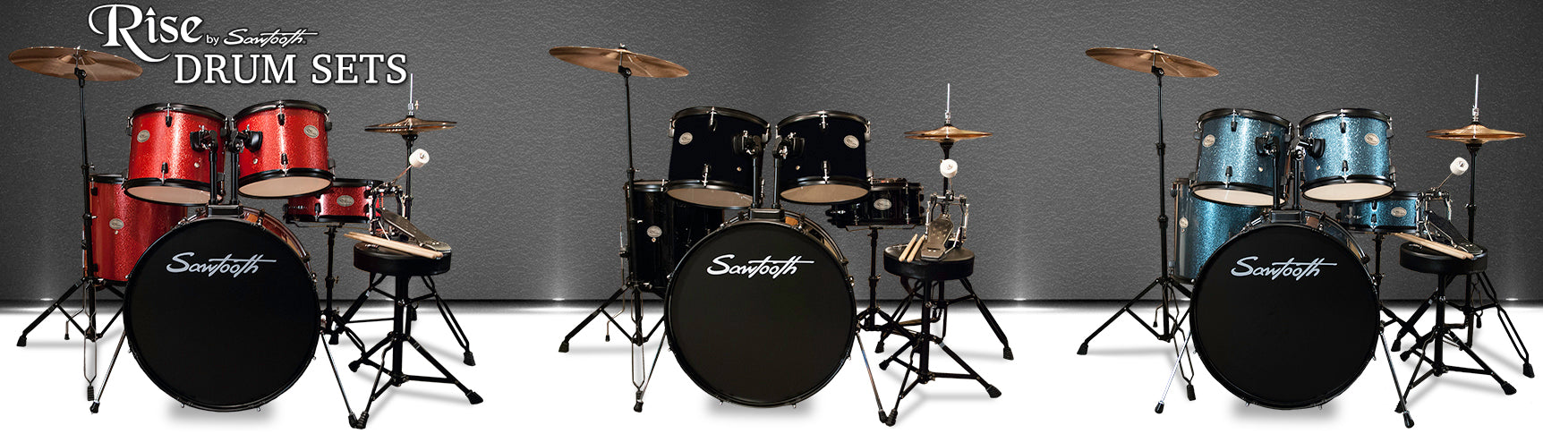 Rise By Sawtooth Drum Sets