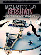 Jazz Masters Play Gershwin