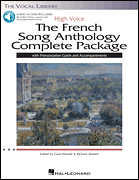 The French Song Anthology Complete Package - High Voice
