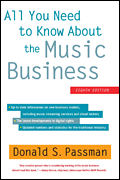 All You Need to Know About the Music Business - 8th Edition