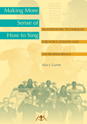 Making More Sense of How to Sing