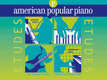 American Popular Piano - Etudes