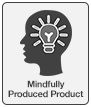 MINDFULLY PRODUCED PRODUCT