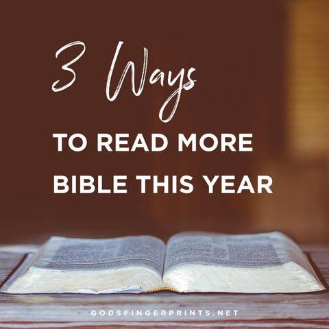 3 ways to read more bible this year