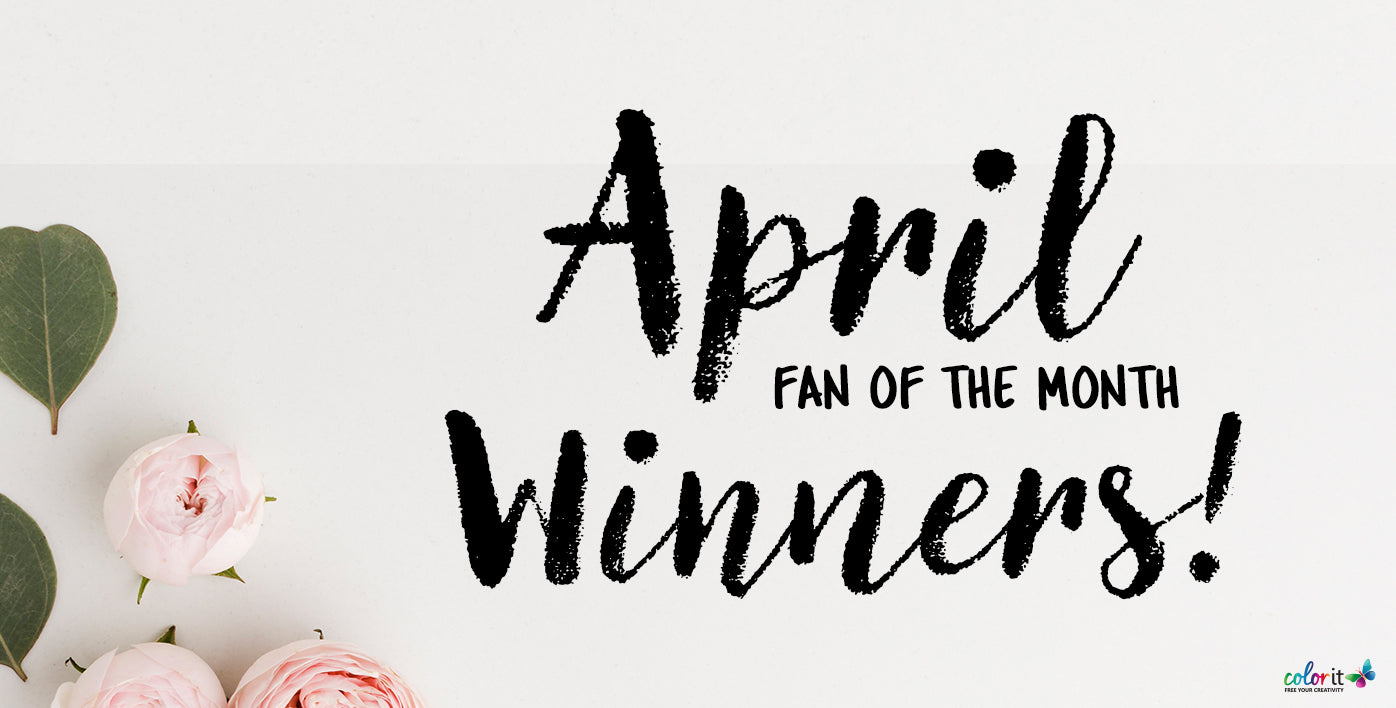 April 2020 Fan of the Month Winners