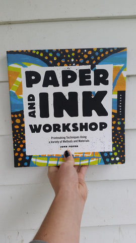 Paper and Ink Workshop: Printmaking techniques using a variety of methods and materials