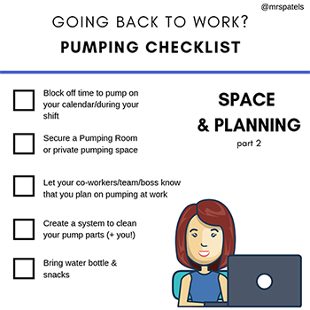 Mrs. Patel's Pumping Checklist - Space & Planning (Part 2)