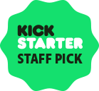 Kickstarter Staff Pick