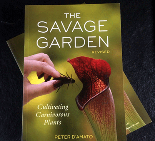 The Savage Garden: Cultivating Carnivorous Plants sold