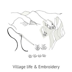 Village life & Embroidery