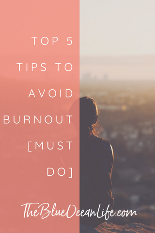 How to avoid burnout tips