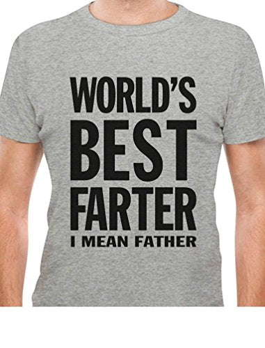 World's Best Farter I Mean Father Shirt