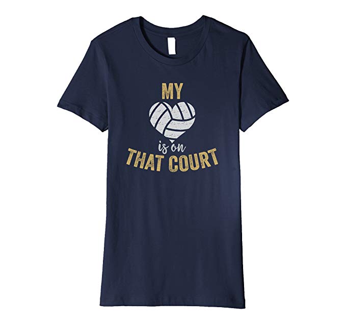My Heart Is On That Court Shirt