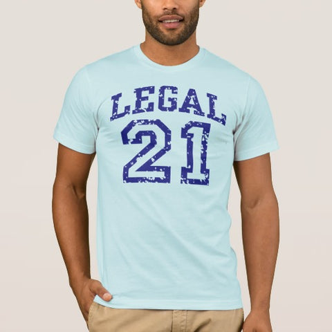 Legal 21 Shirt