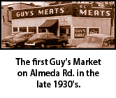 The first Guy's Market on Almeda Rd. Houston, Texas, in the late 30's.