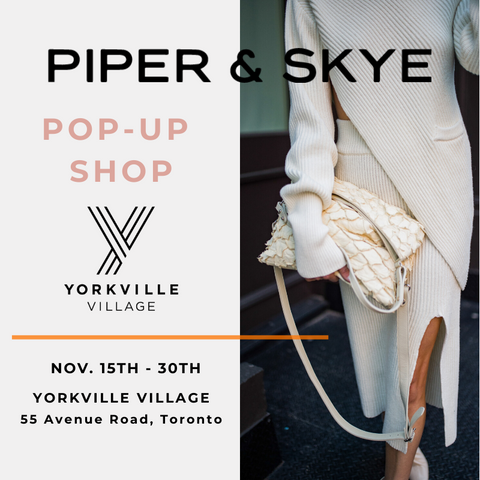 piper & skye luxury handbags popup shop in yorkville village, toronto