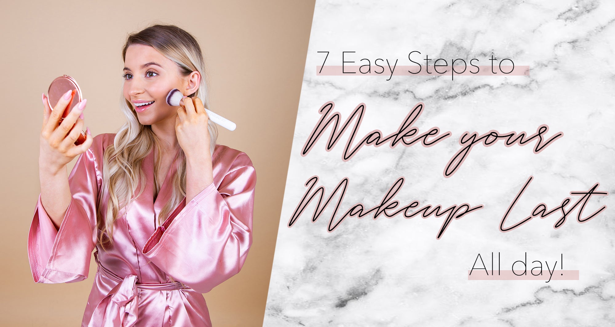 ake your makeup last all day