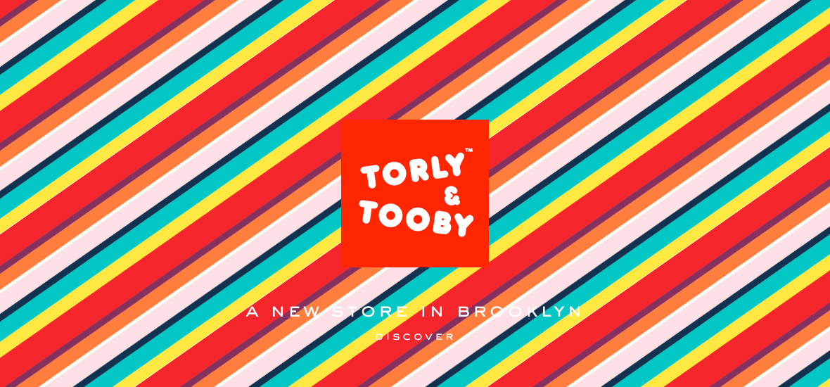 Torly & Tooby Brooklyn