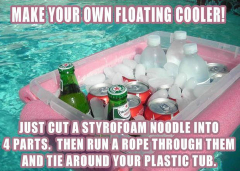 A meme explaining how to make your own float cooler by cutting a water noodle into fourths and connecting them around a plastic tub. A heineken and coca cola can be seen under ice.
