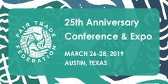 Fair Trade Federation 25th Anniversary Conference & Expo