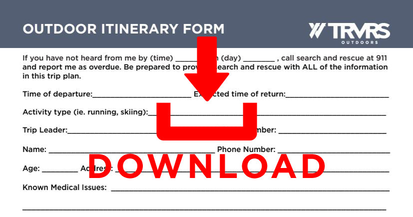 Download the Outdoor Itinerary | TRVRS Outdoors Hiking, Trail Running, Mountaineering