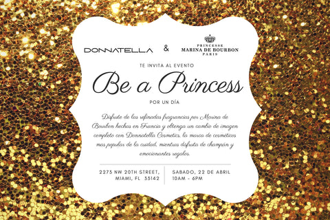 Be a Princess event | Perfume and cosmetics
