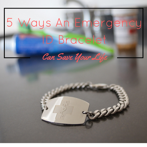 5 Ways An Emergency ID Bracelet Can Save Your Life 