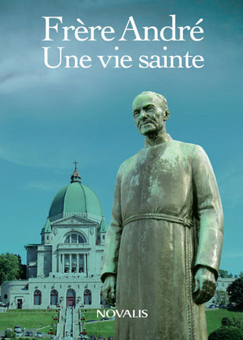 Frère André, une vie sainte // prime liquidation inventaire 2020 - 169151 Frère André, une vie sainte // prime liquidation inventaire 2020