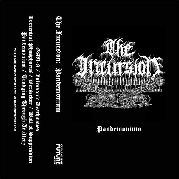 The Incursion ‎– Pandemonium