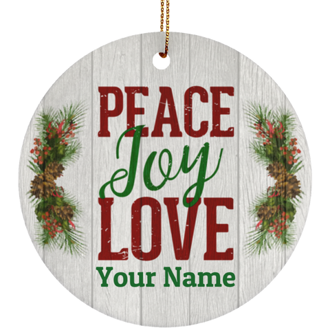 Personalized Peace Joy Love Ceramic Christmas Ornament