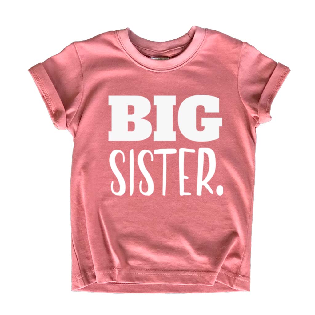 big sister at last shirt