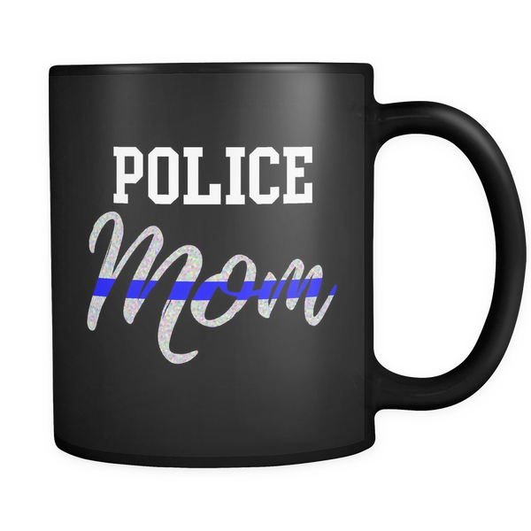 Police Mom Mug Thin Blue Line Shop