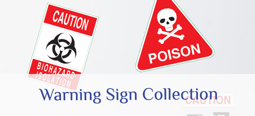 About Wall Decor's Warning Sign Collection