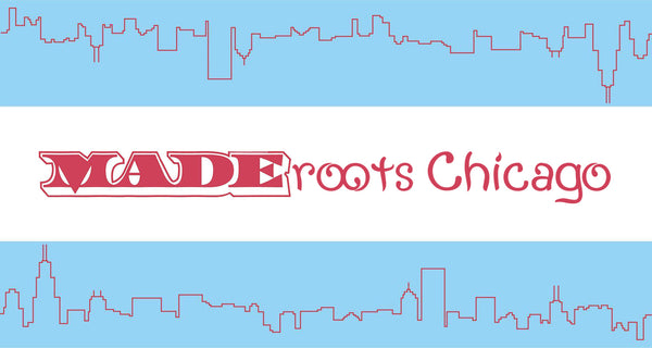 Chicago Made x Grassroots Chicago